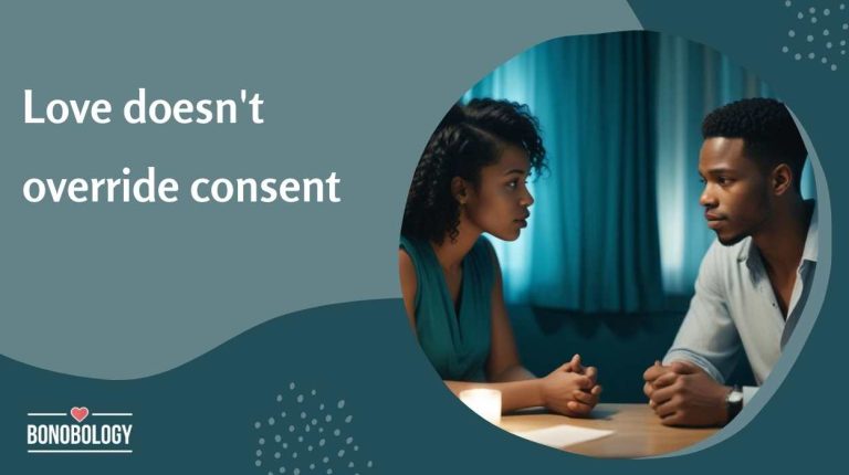 Does love give us the right to overlook consent