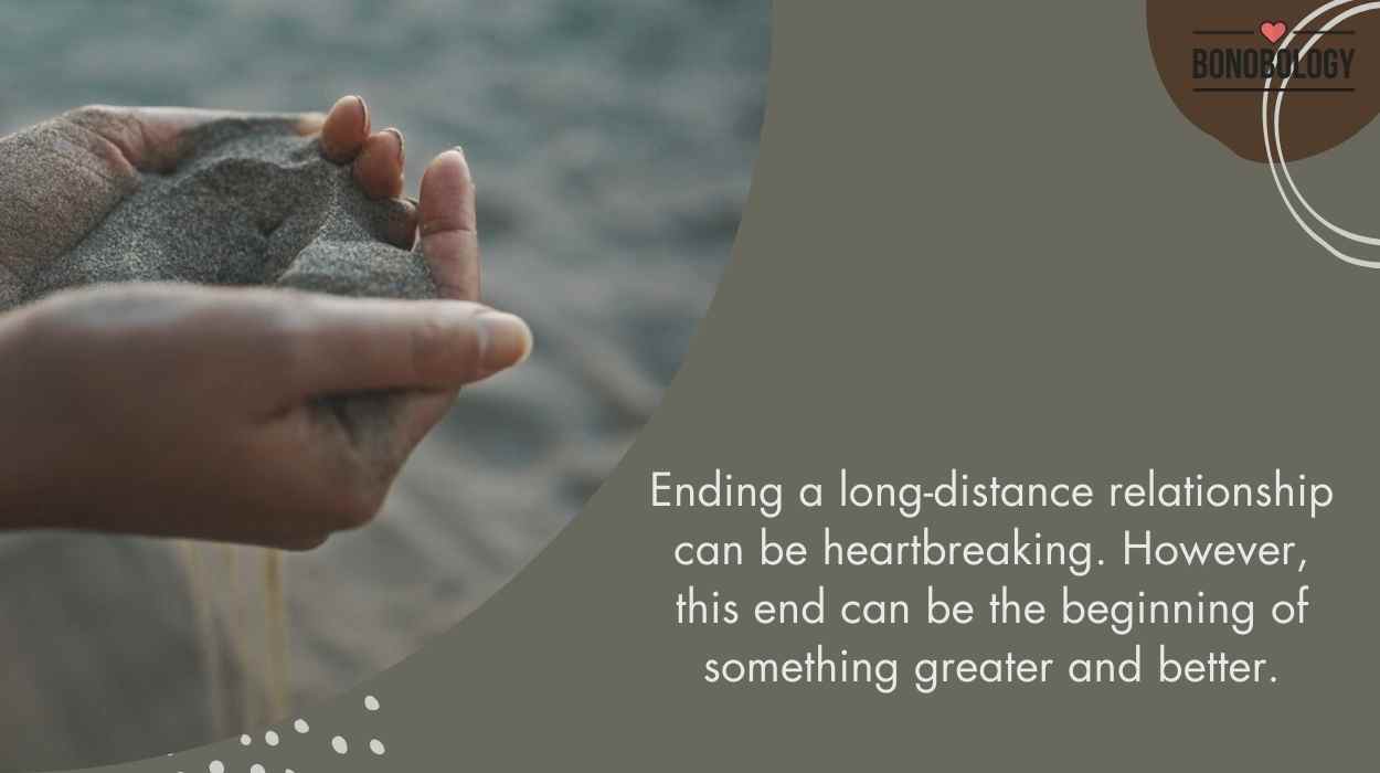 When to Let Go of a Long Distance Relationship