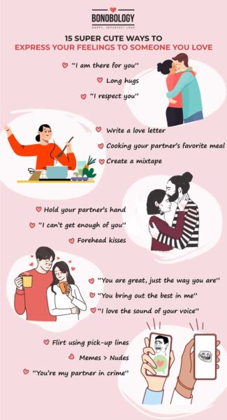 20 Super Cute Ways To Express Your Feelings To Someone You Love Bonobology