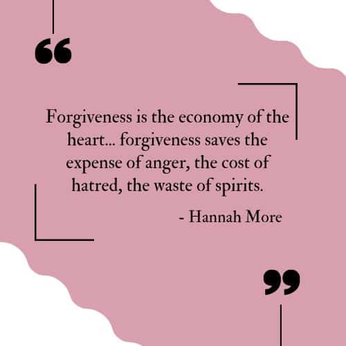 20 Forgiveness Quotes to Help You Move On - 23