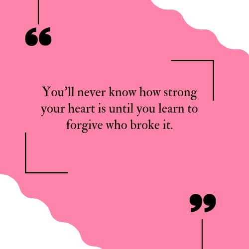 20 Forgiveness Quotes to Help You Move On - 52