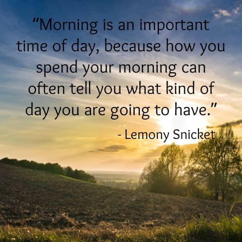 20 Good Morning Quotes to Kickstart Your Day