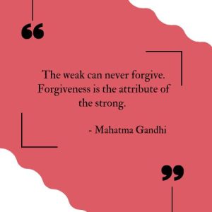 20 Forgiveness Quotes To Help You Move On