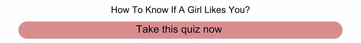 How to know if a girl likes you? Quiz