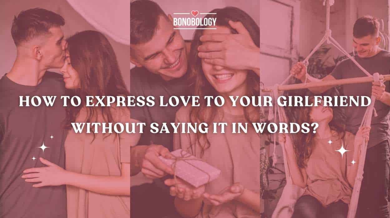 101 Sweet Things To Say To Your Girlfriend To Make Her Cry